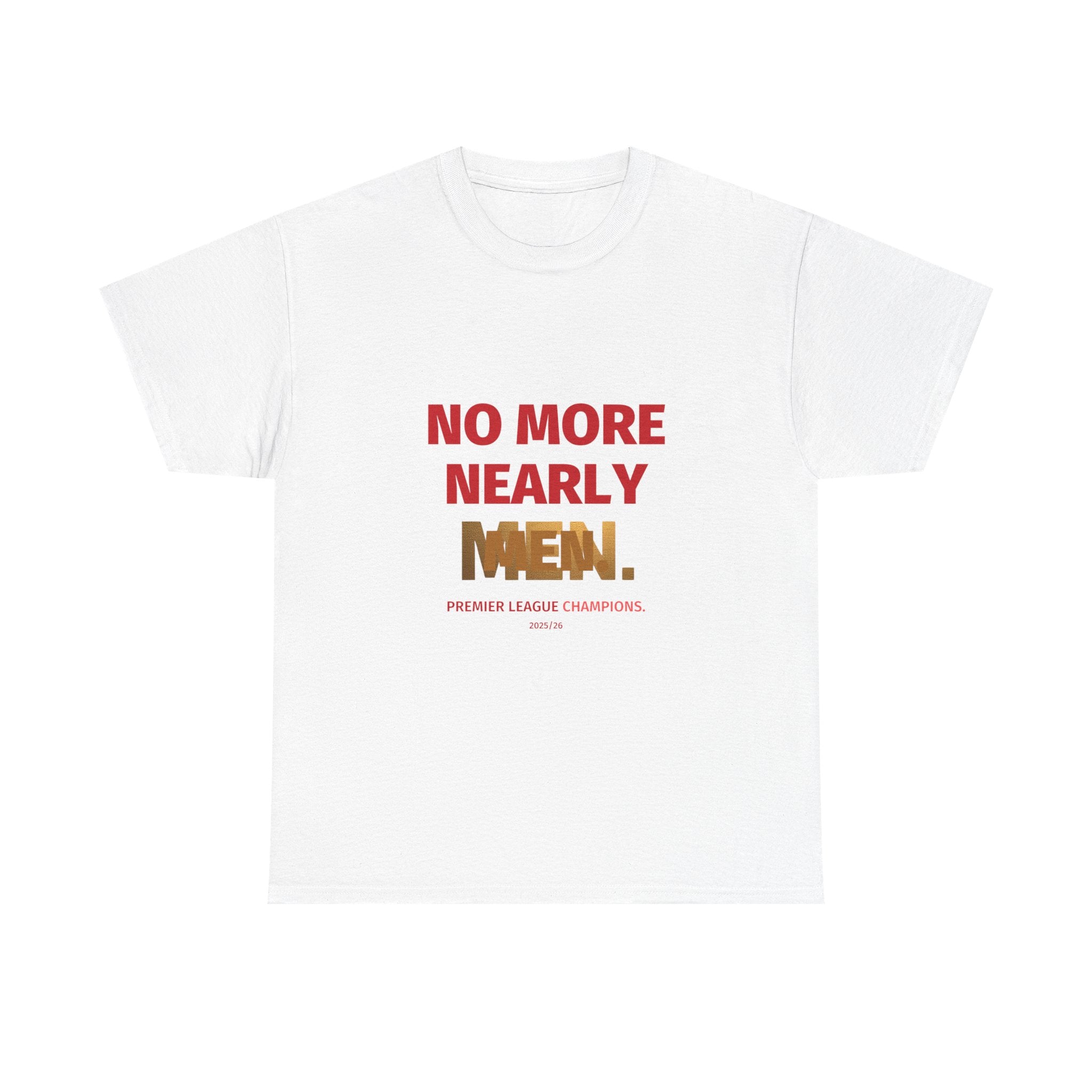 No More Nearly Men Tee